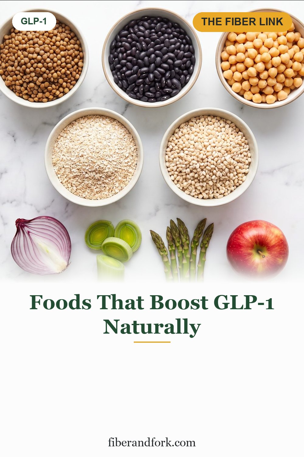 Foods That Boost GLP-1 Naturally (And What Fiber Has to Do With It)