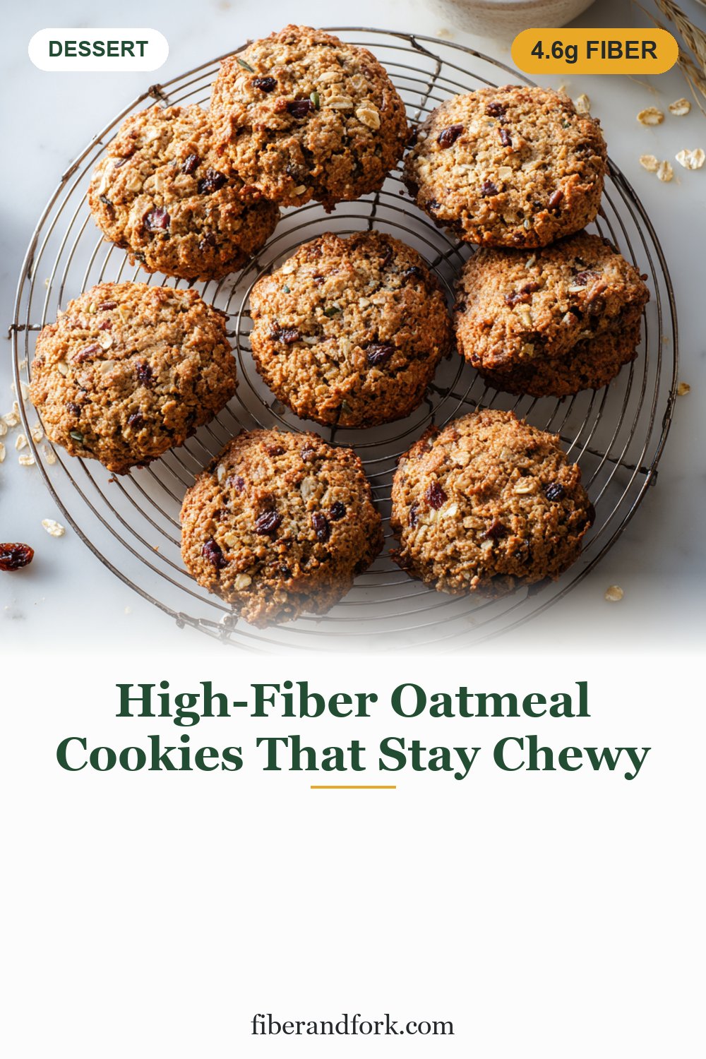 High-Fiber Oatmeal Cookies That Stay Chewy (4.6g a Cookie)
