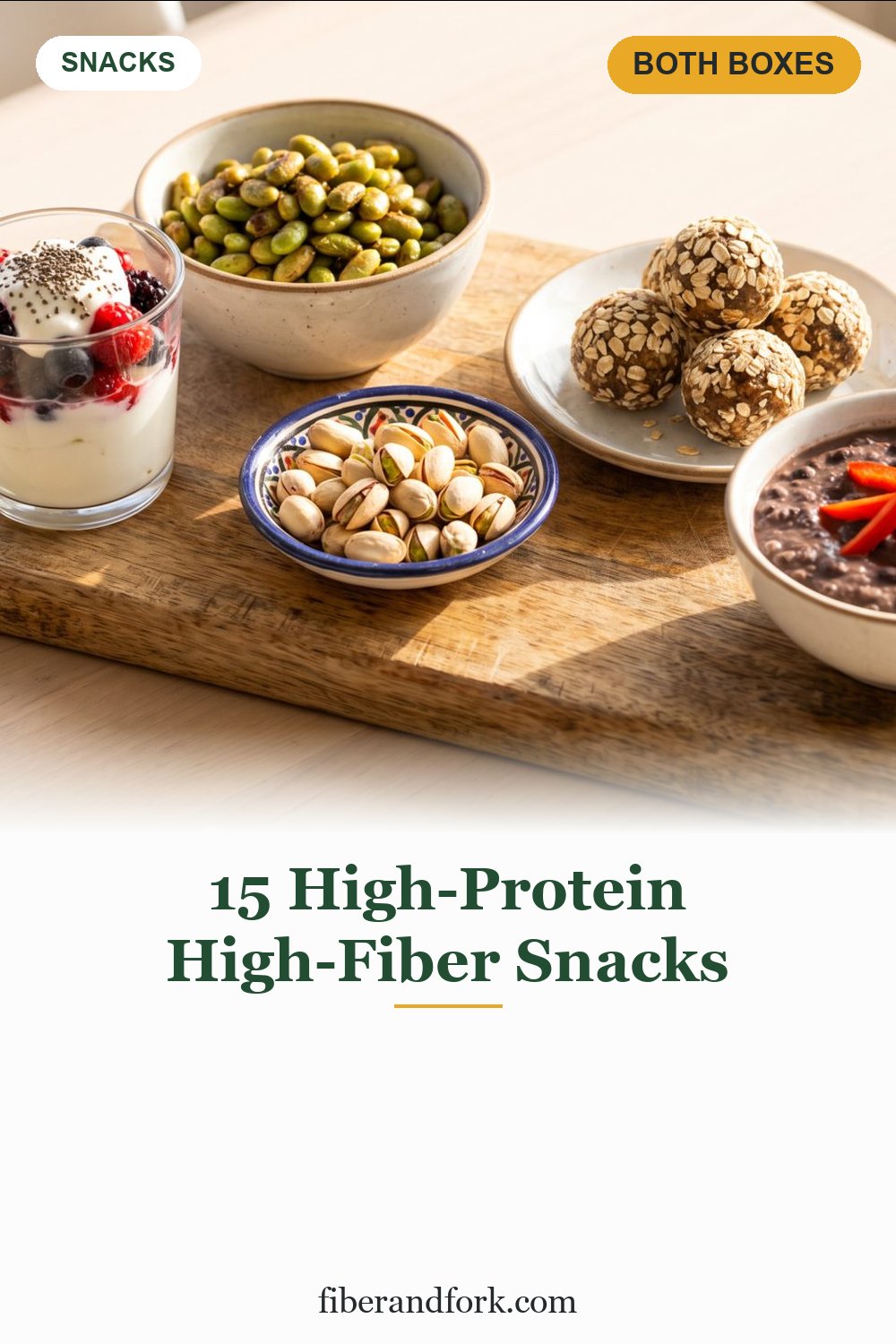15 High-Protein, High-Fiber Snacks That Cover Both Bases