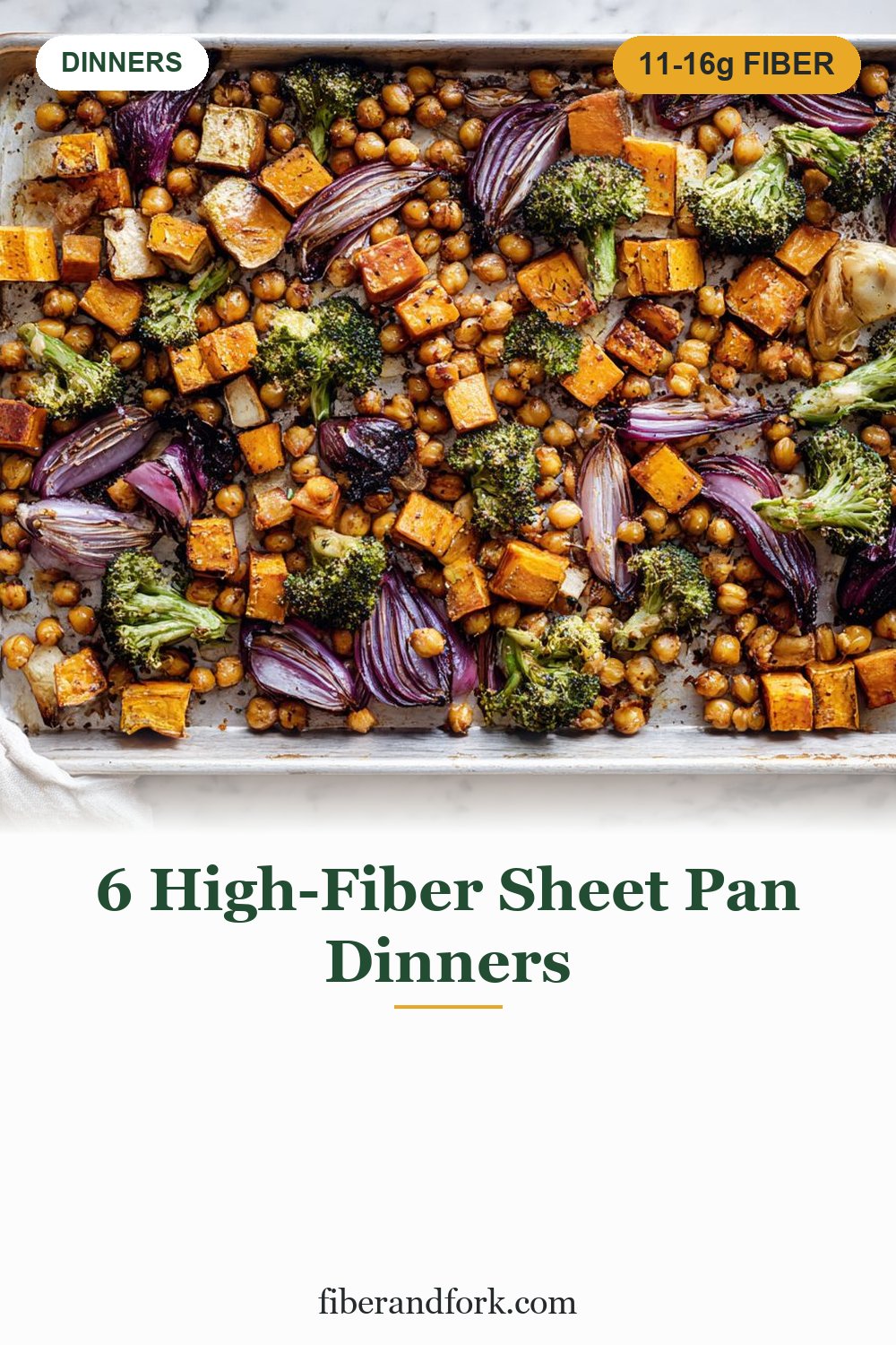 High-Fiber Sheet Pan Dinners: 6 Trays, 11-16g Each